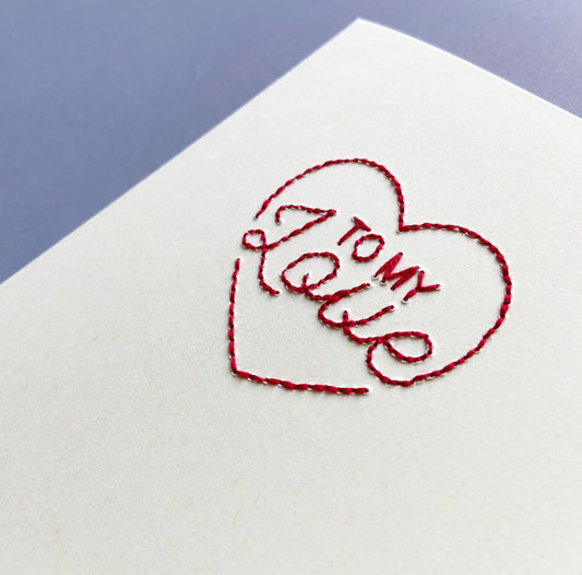 Hand-stitched To My Love Card