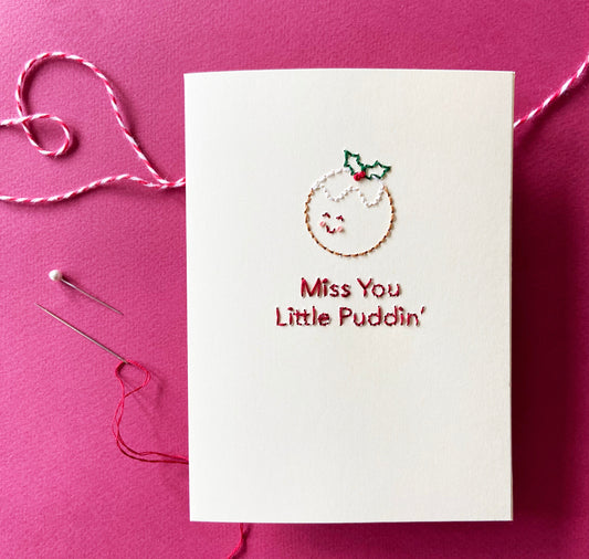 Hand-stitched Miss You Little Puddin' Card