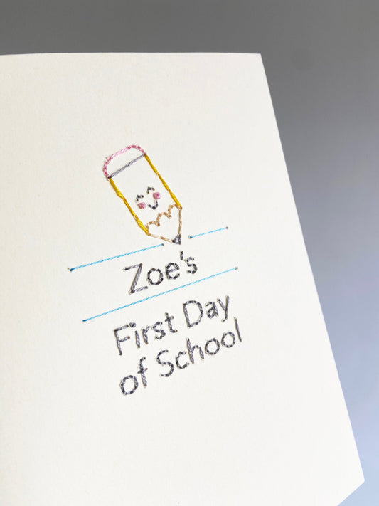 Hand-stitched Personalised First Day of Big School Happy Pencil Card